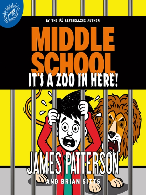 Title details for It's a Zoo in Here by James Patterson - Wait list